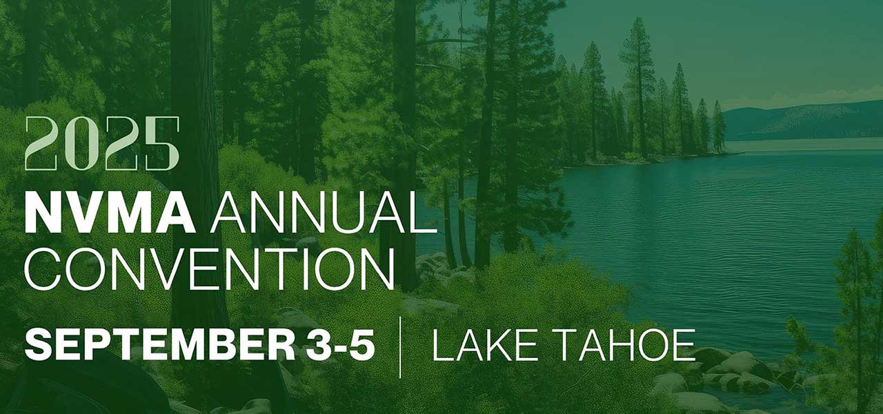 Banner for the 2025 NVMA Annual Meeting and Convention, scheduled for September 3-5 in Lake Tahoe, featuring a scenic lake and forest background.
